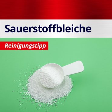 2025_putztipp_sauerstoffbleiche_blog_mars_gebäudeservice_website